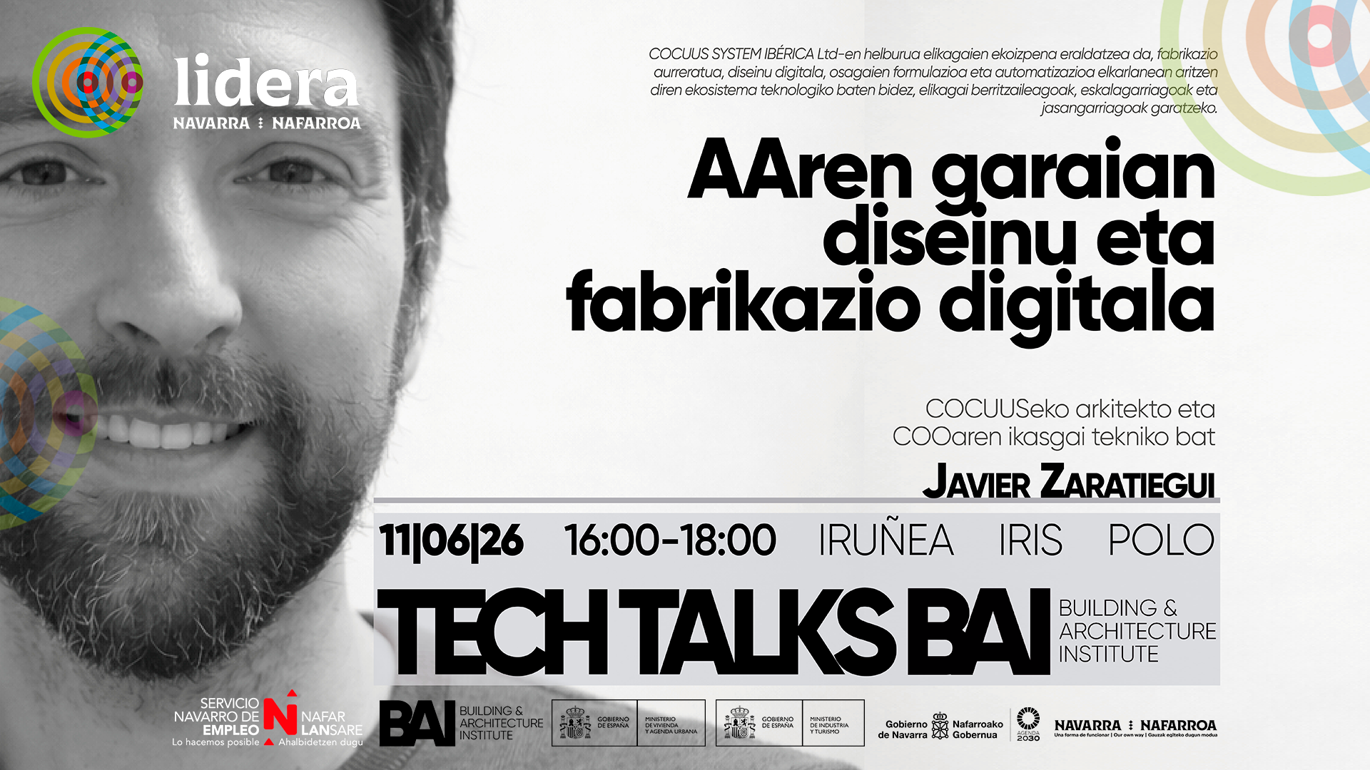 TECH TALKS BAIk AAren eragina jorratzen du diseinu eta fabrikazio digitalean Javier Zaratieguirekin.