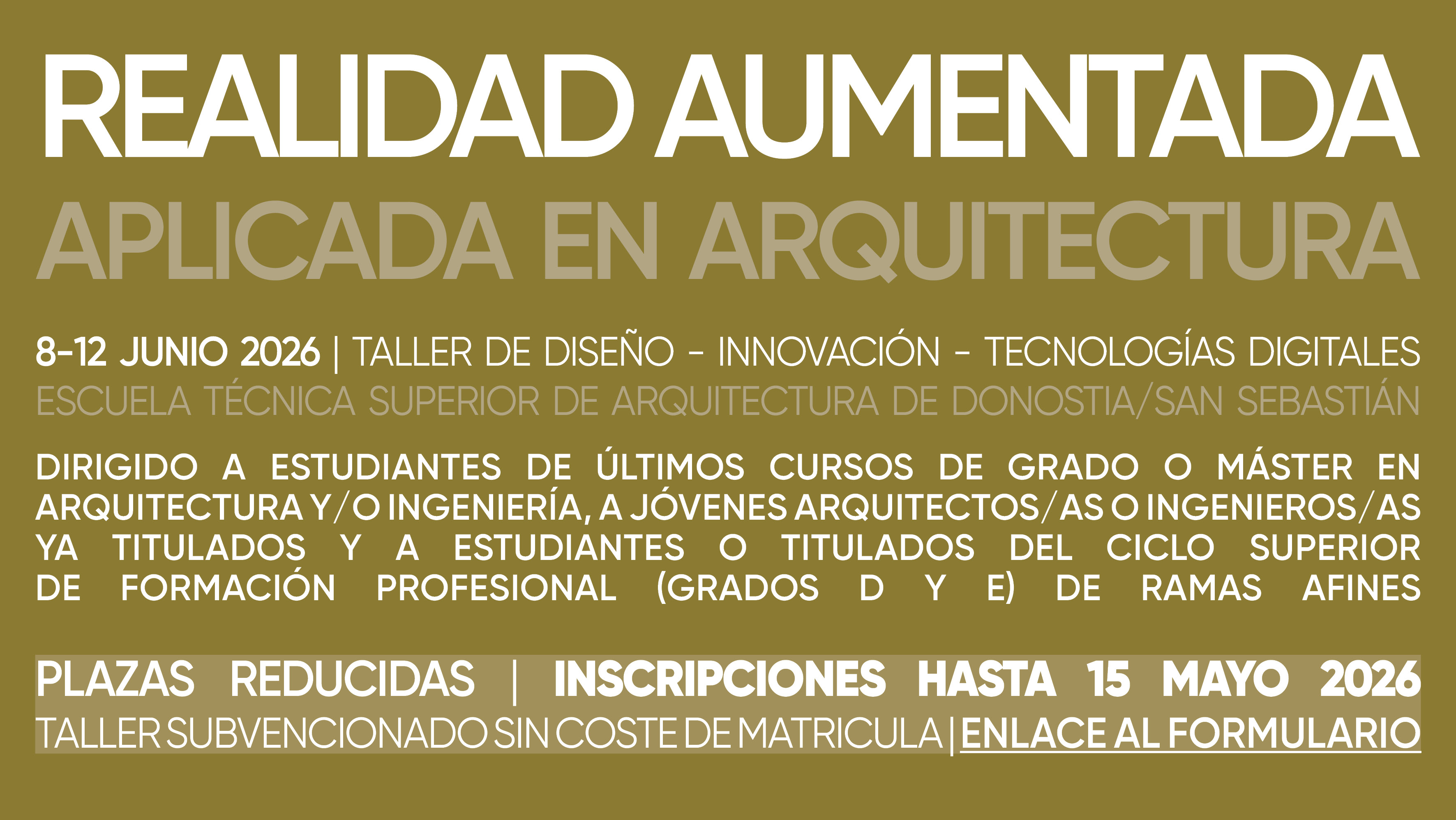 Workshop “Augmented Reality Applied to Architecture” – Donostia