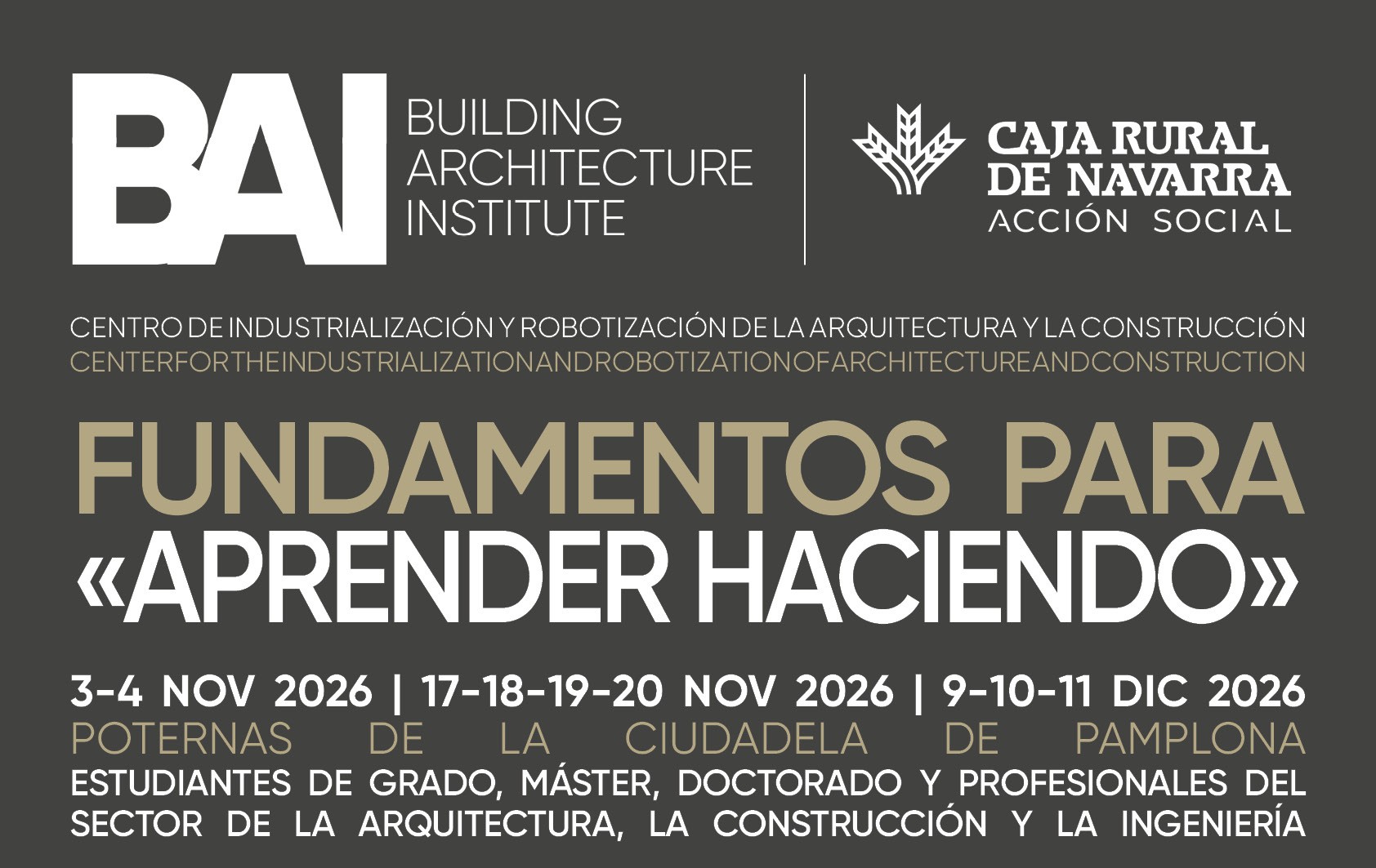 Fundamentos para «aprender haciendo»: un taller de BAI sobre proyecto, construcción y vivienda industrializada